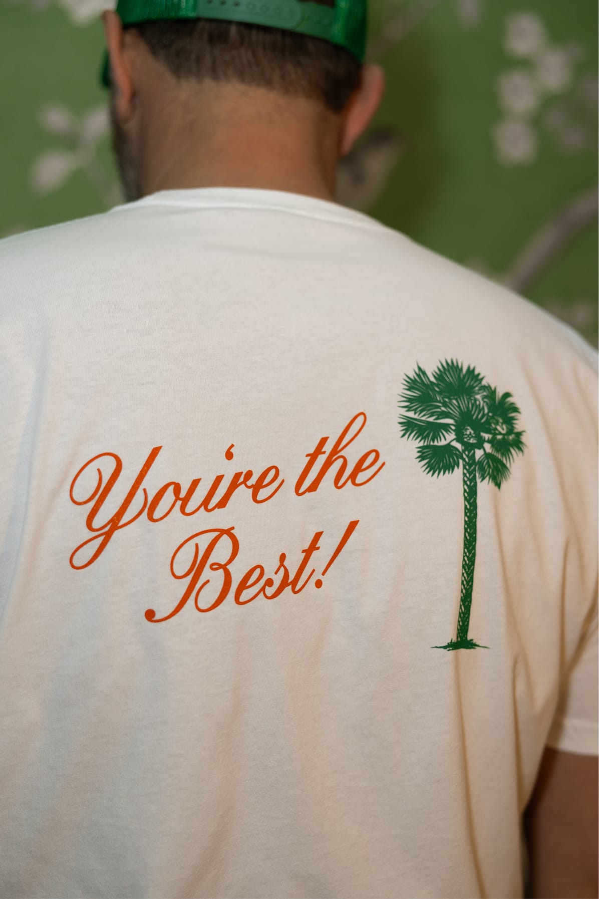 You're The Best T Shirt